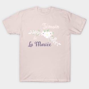 Témoin de la mariée T-Shirt